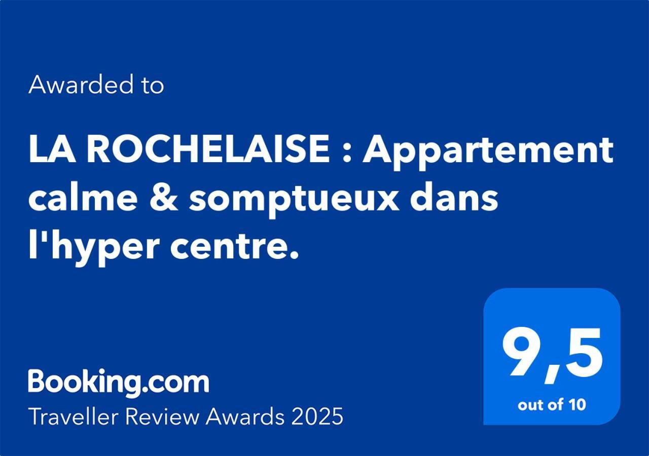 La Rochelaise : Appartement Calme & Somptueux Dans L'Hyper Centre. La Rochelle  Exterior photo